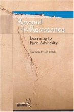 Cover art for Beyond the Resistance: Learning to Face Adversity