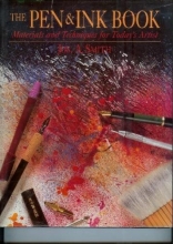 Cover art for Pen and Ink Book: Materials and Techniques for Today's Artist