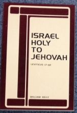 Cover art for Israel Holy to Jehovah: Exposition of Leviticus XVII-XXII