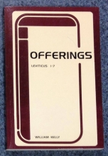 Cover art for The Offerings of Leviticus: An Exposition of Leviticus I-VII