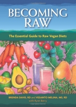 Cover art for Becoming Raw: The Essential Guide to Raw Vegan Diets