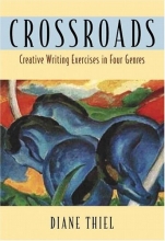 Cover art for Crossroads: Creative Writing in Four Genres