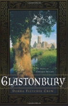 Cover art for Glastonbury: The Novel of Christian England