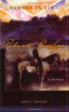 Cover art for Robert E. Lee (Heroes in Time)