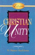 Cover art for Christian Unity: An Exposition of Ephesians 4:1-16