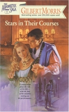 Cover art for Stars in Their Courses (The Appomattox Saga, Book 8)