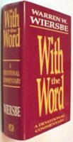 Cover art for With the Word Bible Commentary: With the Complete Text of the New King James Version