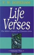 Cover art for Life Verses:The Bible's Impact on Famous Lives, Vol. 2