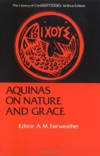 Cover art for Aquinas on Nature and Grace: Selections from the Summa Theologica (Library of Christian Classics)