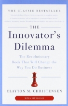 Cover art for The Innovator's Dilemma: The Revolutionary Book That Will Change the Way You Do Business