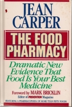 Cover art for The Food Pharmacy: Dramatic New Evidence That Food is Your Best Medicine