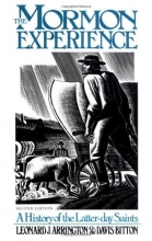 Cover art for The Mormon Experience: A HISTORY OF THE LATTER-DAY SAINTS