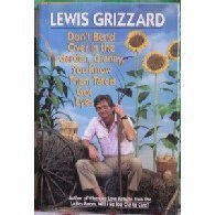 Cover art for Don't Bend Over in the Garden, Granny, You Know Them Taters Got Eyes