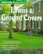 Cover art for Lawns & Ground Covers (Southern Living Garden Guides)