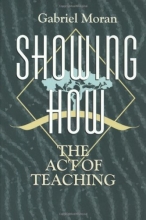 Cover art for Showing How: The Act of Teaching (Christian Mission and Modern Culture)