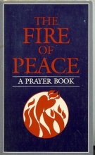 Cover art for The Fire of Peace: A Prayer Book