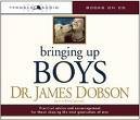 Cover art for Bringing Up Boys [Abridged, Audiobook, CD] Publisher: Tyndale House Publishers, Inc.; abridged edition edition