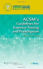 Cover art for ACSM's Guidelines for Exercise Testing and Prescription