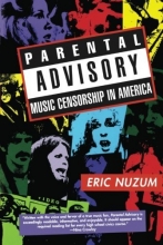 Cover art for Parental Advisory: Music Censorship in America