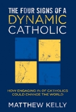 Cover art for The Four Signs of a Dynamic Catholic