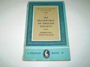 Cover art for The Beginnings of English Society: Volume 1 (Hist of England, Penguin)