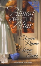 Cover art for Almost To The Altar