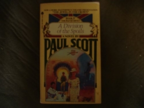 Cover art for A Division of the Spoils (The Raj Quartet #4)