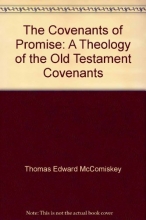 Cover art for The Covenants of Promise: A Theology of the Old Testament Covenants