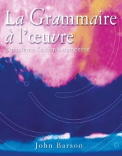 Cover art for La Grammaire a l'oeuvre: Cinquieme edition augmentee (French and English Edition)