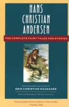 Cover art for Hans Christian Andersen: The Complete Fairy Tales and Stories (Anchor Folktale Library)
