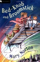 Cover art for Bed-Knob and Broomstick (A Combined Edition of: "The Magic Bed-Knob" and "Bonfires and Broomsticks")