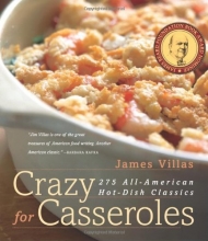 Cover art for Crazy for Casseroles: 275 All-American Hot-Dish Classics (Non)