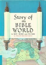 Cover art for Story of the Bible World, in Map, Word, and Picture.