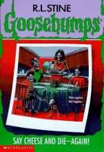 Cover art for Say Cheese and Die-Again! (Goosebumps)