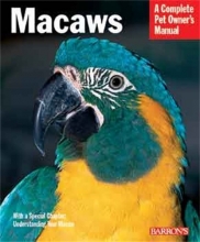 Cover art for Macaws (Complete Pet Owner's Manual)