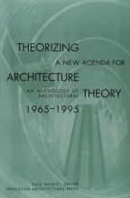 Cover art for Theorizing a New Agenda for Architecture:: An Anthology of Architectural Theory 1965 - 1995