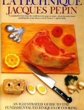 Cover art for La Technique An Illustrated Guide to the Fundamentals of Cooking
