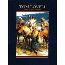 Cover art for The Art of Tom Lovell: An Invitation to History