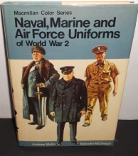 Cover art for Naval, marine, and air force uniforms of World War 2