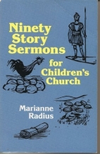 Cover art for Ninety Story Sermons for Children's Church