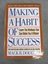 Cover art for Making a Habit of Success / Learn the Methods that Can Make You a Winner TWO BestSelling Works Complete in ONE VOLUME