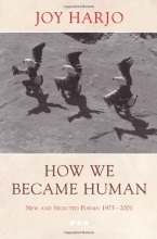 Cover art for How We Became Human: New and Selected Poems 1975-2002