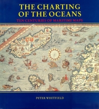 Cover art for The Charting of the Oceans: Ten Centuries of Maritime Maps