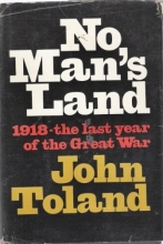 Cover art for No Man's Land: 1918, The Last Year of the Great War