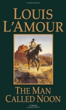 Cover art for The Man Called Noon: A Novel