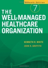 Cover art for The Well-Managed Healthcare Organization