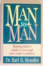 Cover art for Man to Man: Helping Fathers Relate to Sons and Sons Relate to Fathers