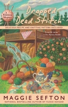 Cover art for Dropped Dead Stitch (A Knitting Mystery)