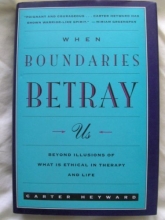 Cover art for When Boundaries Betray Us: Beyond Illusions of What Is Ethical in Therapy and Life