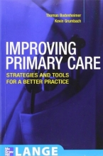 Cover art for Improving Primary Care: Strategies and Tools for a Better Practice (Lange Medical Books)